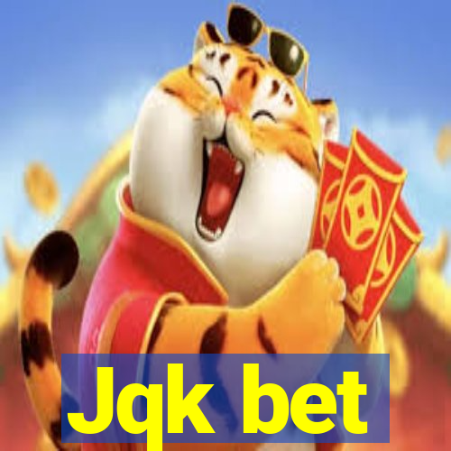 Jqk bet